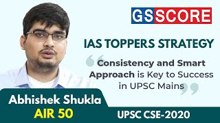 Abhishek Shukla AIR 50 CSE 2020, Consistency and Smart Approach is Key to sucess in Upsc Mains