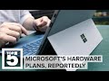 Microsoft's future hardware plans, reportedly