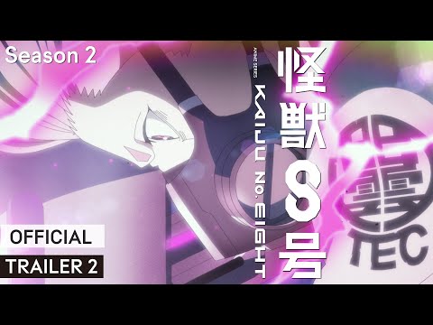 アニメ『怪獣８号』第２期メインPV【新たな脅威】篇｜7月19日より毎週土曜23:00～放送･配信開始
