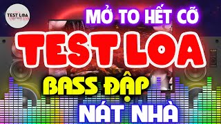 BASS Đập Nát Nhà, NHẠC TEST LOA 8D CỰC CHUẨN, Nhạc Sống Hòa Tấu Disco Remix Không Lời BASS CĂNG