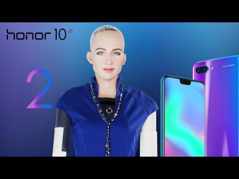 Meet the Honor 10 with Sophia ❤️❤️❤️(2) AI Recognition