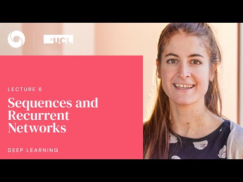 DeepMind x UCL | Deep Learning Lectures | 6/12 | Sequences and Recurrent Networks