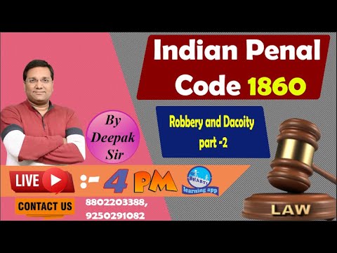 Robbery and Dacoity part -2  II By Adv. Deepak Sir