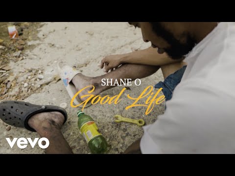 Shane O: "Good Life"