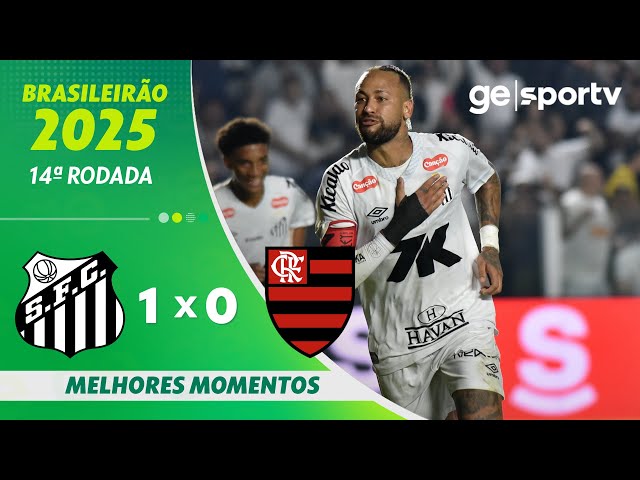 SANTOS 1 X 0 FLAMENGO | MELHORES MOMENTOS | 14ª RODADA DO BRASILEIRÃO 2025 | ge.globo