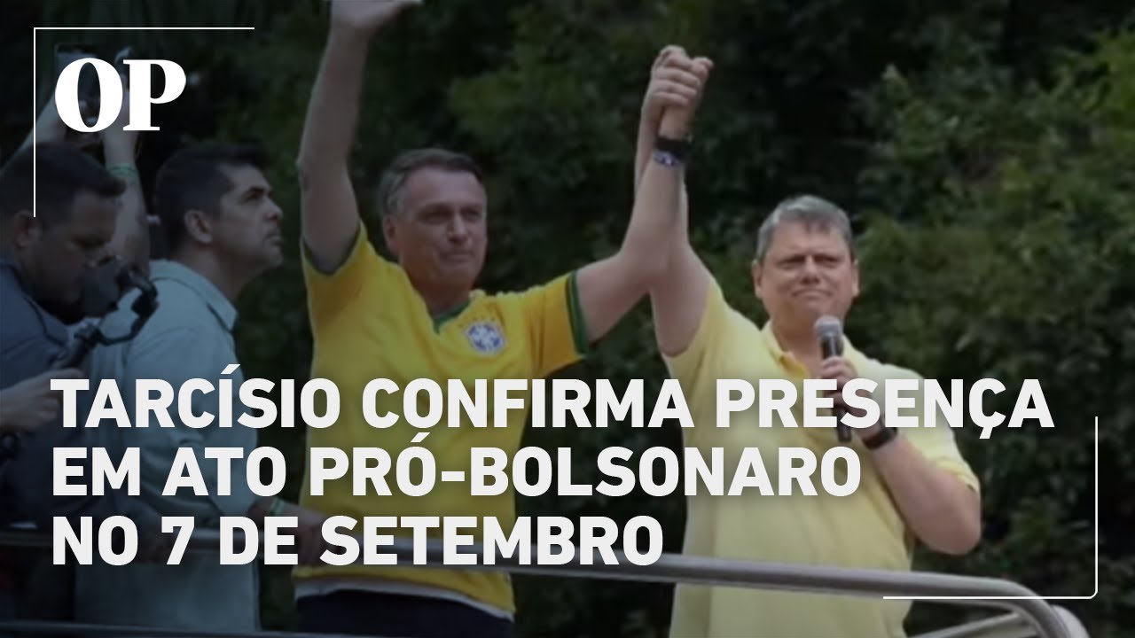 Tarcísio confirma presença em ato bolsonarista na Paulista no 7 de Setembro