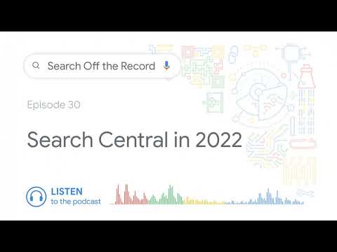 What to expect from Search Central in 2022?