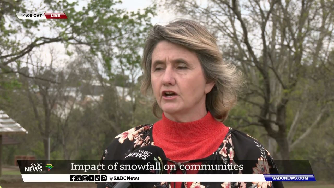 Impacts of snowfall on communities: Nonhlakanipho Magwaza updates