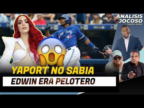 ANALISIS JOCOSO - Yaport no sabia Edwin era pelotero