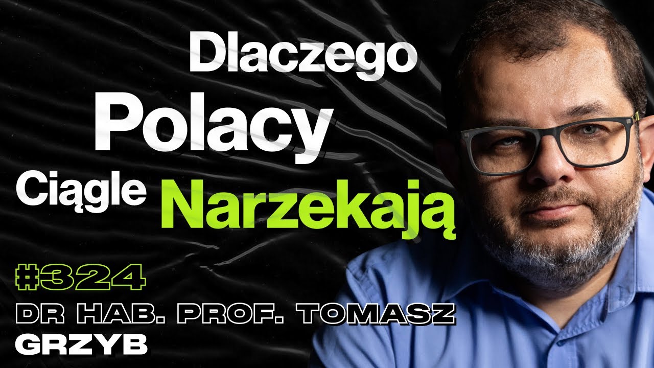 #324 Czy Bogatsi Ludzie Są Większymi Dupkami? Jak Działa Instynkt Pod Presją? - prof. Tomasz Grzyb