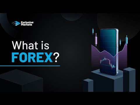 Trade Forex Online | What is Forex | Exclusive Markets