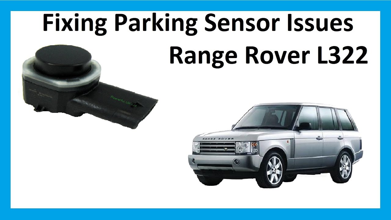 How to fix parking sensor problems on Range Rover L322 ... bmw x5 suspension diagram 
