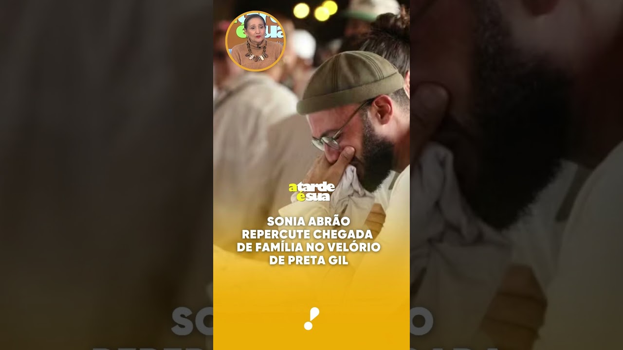 Sonia Abrão repercute chegada de família no velório de Preta Gil: “Ninguém mede a dor deles”