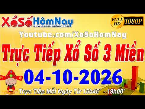 Trực Tiếp Xổ Số Ngày 04/10/2026, Xổ Số Hôm Nay, KQXS Miền Nam XSMN, Miền Trung XSMT, Miền Bắc XSMB