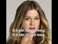 *Kelly Clarkson* - Already Gone {3rd NEW Single 2009} BEST HQ + Übersetzung/Translation German