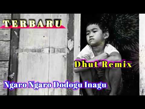 Lagu Nias - Ngaro Dodogu Inagu ~ Dhut Remix Terbaru || Enak Di Dengarkan