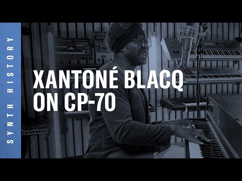 Yamaha Synth Space History | CP70 | Xantoné Blacq