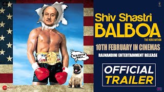 Shiv Shastri Balboa (2023) Hindi Movie Trailer Video HD