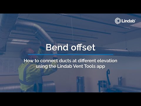 How to calculate bend offset with Lindab Vent Tools app?