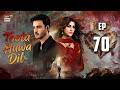 Toota Huwa Dil Episode 70  6 Sep 2026  Nazish Jahangir  Agha Ali  ARY Digital