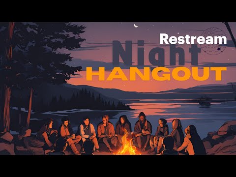 Night Hang Out Turn your videos into live streams with https_//restream.io

Website_ Lake2LandAquatics.com

https_/