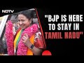 BJP Tamil Nadu | Partys Virudhunagar Candidate Radhikaa Sarathkumar: BJP Is Here To Stay In TN