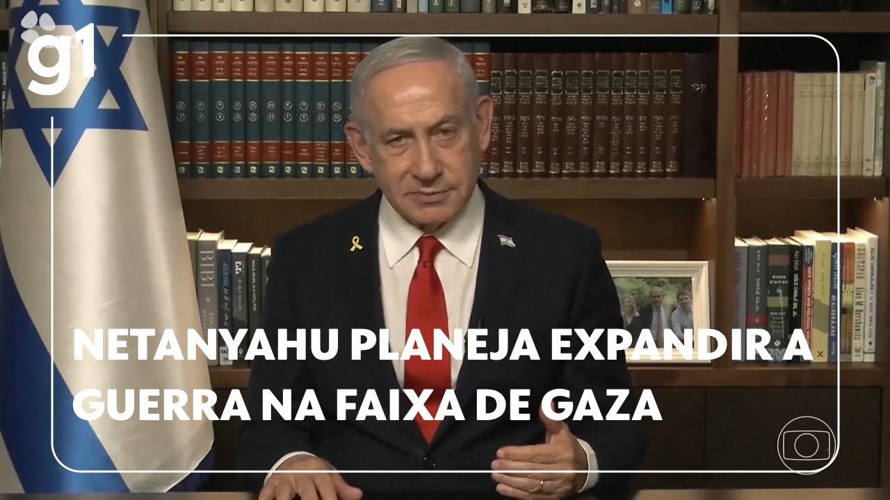 Netanyahu planeja expandir a guerra na Faixa de Gaza