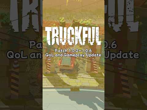 Truckful – QoL & Gameplay Updates | New Game