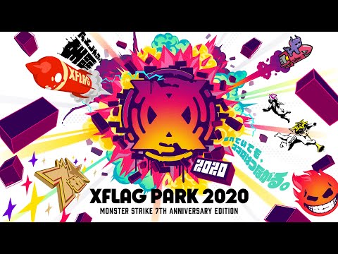 XFLAG PARK 2020 PV【モンスト公式】