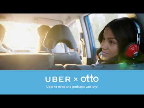 Put your Uber on "Otto" Pilot video Put your Uber on "Otto" Pilot video