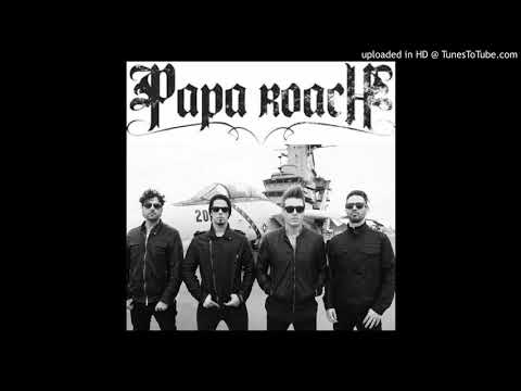 Love Me Till It Hurts - Papa Roach