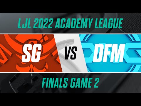 SG.A vs DFM.A｜LJL 2022 Academy League Finals Game 2