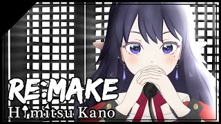 Re:make - ONE OK ROCK / Cover: 叶 秘蜜 (Himitsu Kano)