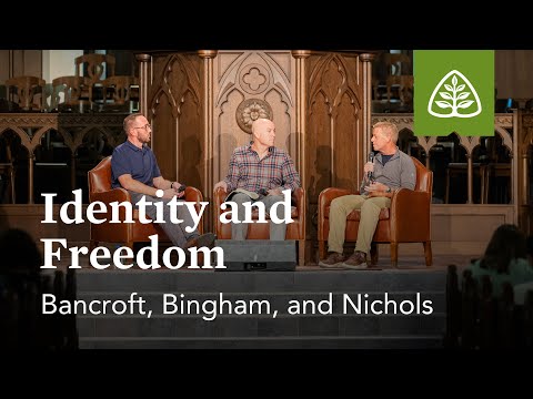 Bancroft, Bingham, and Nichols: Identity and Freedom