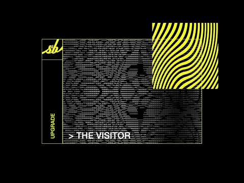 Upgrade - The Visitor