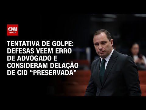 ​Defesas veem erro de advogado e consideram delação de Mauro Cid “preservada” | BASTIDORES CNN