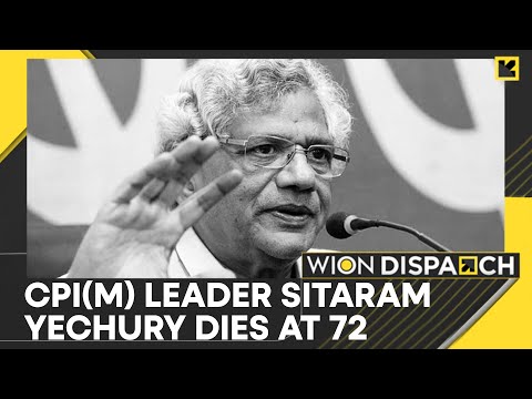 CPI(M) leader Sitaram Yechury passes away aged at 72 at AIIMS, new Delhi | WION Dispatch