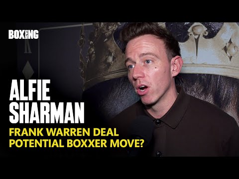 DAZN’s Alfie Sharman On Frank Warren Deal & BOXXER Move?