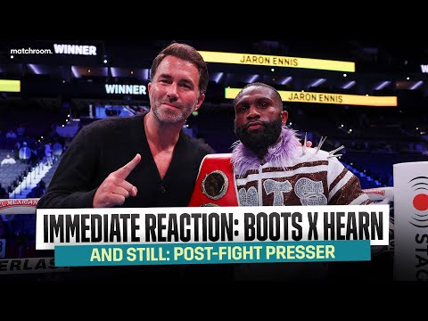 Jaron ‘Boots’ Ennis & Eddie Hearn Post Fight Presser After Chukhadzhian