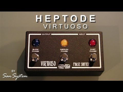 ► HEPTODE  - Virtuoso  ( Phaser ) ♫♪