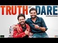 Pradeep Machiraju 'TRUTH or DARE' Challenge, reacts on dating rumours