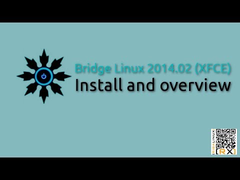 Bridge Linux 2014.02 (XFCE) Install and overview | A bridge to Arch
Linux