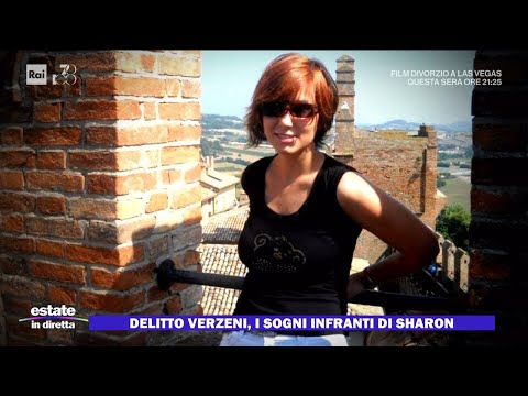 Delitto Verzeni, i sogno infranti di Sharon - Estate in diretta 30/08/2024