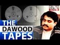 HLT - Dawood's conversation caught on tape; location traced to Karachi