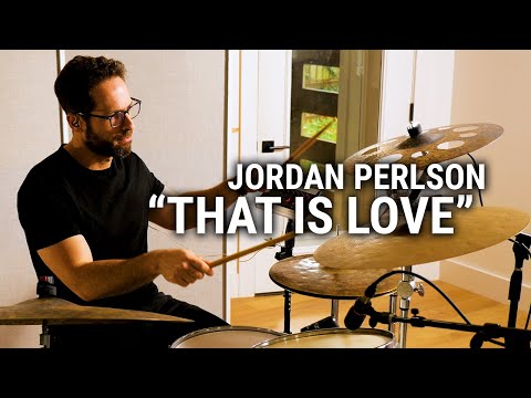 Meinl Cymbals - Jordan Perlson - "That Is Love"