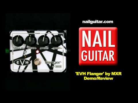 Guitar Pedal Demo: EVH Flanger MXR  - Eddie Van Halen Stomp Box Effects