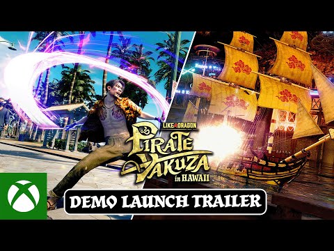 Xbox рассказывает про Like a Dragon: Pirate Yakuza in Hawaii | Demo Launch Trailer