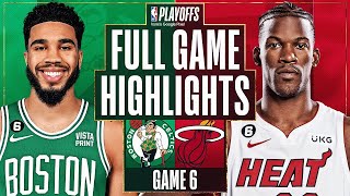Miami Heat vs. Boston Celtics Full Game 6 Highlights | May 27 | 2022-2023 NBA Playoffs