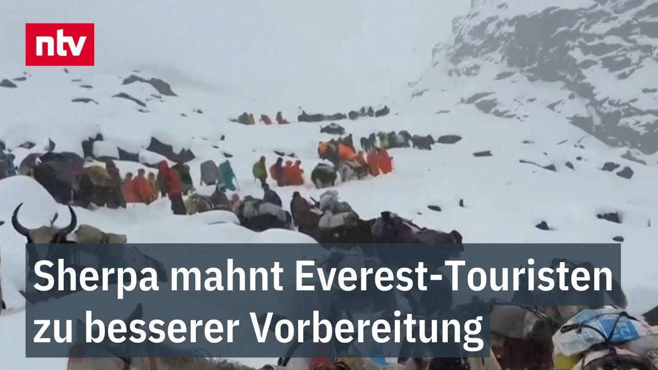 Sherpa mahnt Everest-Touristen zu besserer Vorbereitung - "Ihnen fehlt Erfahrung"
