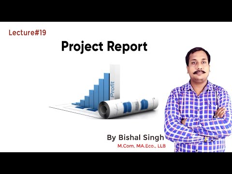 Project Reports II Entrepreneurship II By Bishal Singh II Lecture_19